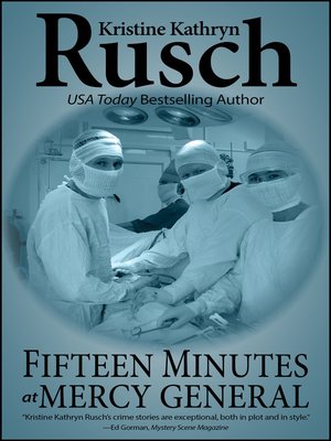 cover image of Fifteen Minutes At Mercy General